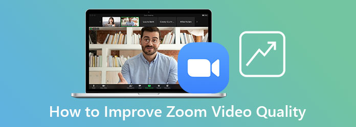 Hvordan forbedre zoom-videokvaliteten