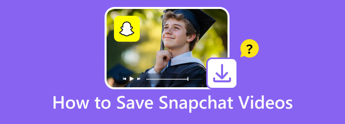 How to Save Snapchat Videos