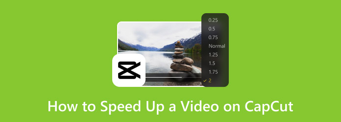 How to Speed Up a Video on CapCut