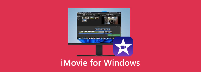 iMovie لنظام التشغيل Windows