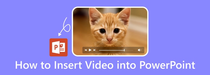Insert Video into PowerPoint
