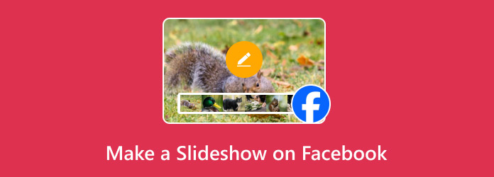 Make A Facebook Slideshow