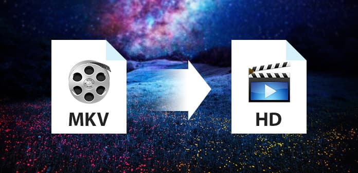 MKV a HD