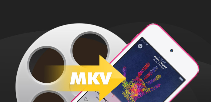 MKV to iPod