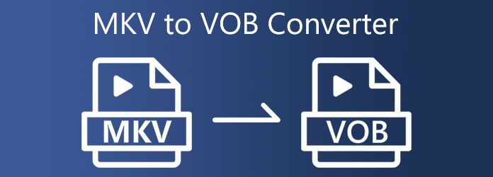 MKV till VOB Converter