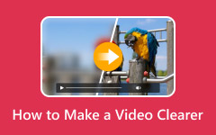 How to Make a Video Clearer