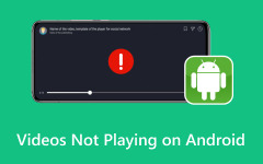 Video's worden niet afgespeeld op Android-reparatie
