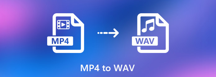 MP4, WAV'a