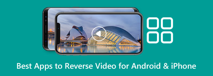 リバース ビデオ アプリ Android iPhone