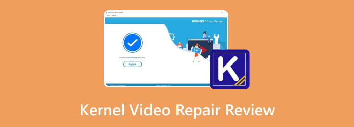مراجعة إصلاح فيديو Kernel