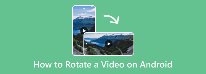 Rotate Video on Android