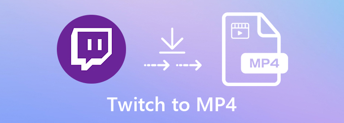 Twitch naar MP4