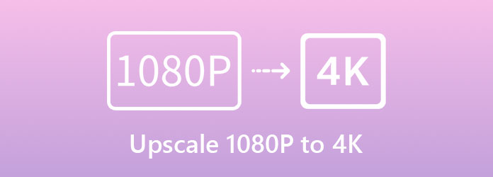 Upgrade 1080P-video naar 4K