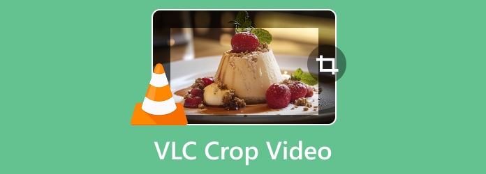 VLC Crop Video