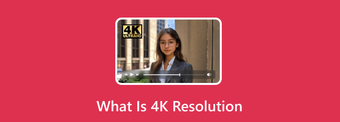 What Is 4k Resolution