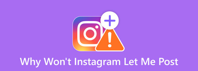 Proč mě Instagram nenechá zveřejnit