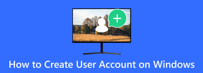 Vytvořte uživatelský účet v systému Windows