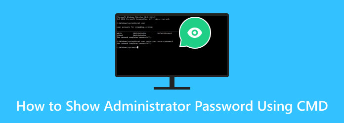 Mostra password amministratore CMD